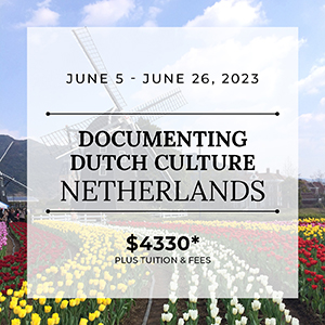 Documenting Dutch Culture Study Abroad
